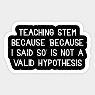 Teaching STEM Sticker